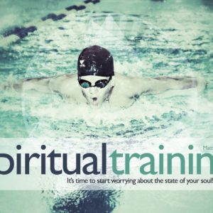 Spiritual Man – Spiritual Training